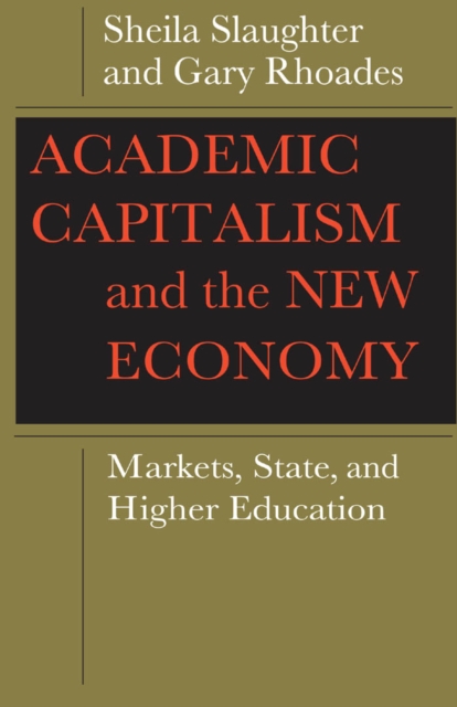 Academic Capitalism and the New Economy, EPUB eBook