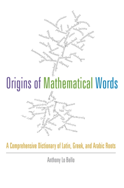 Origins of Mathematical Words, EPUB eBook
