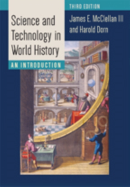 Science and Technology in World History : An Introduction, Paperback / softback Book