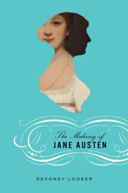 The Making of Jane Austen, EPUB eBook