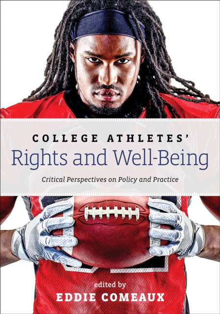 College Athletes' Rights and Well-Being, EPUB eBook