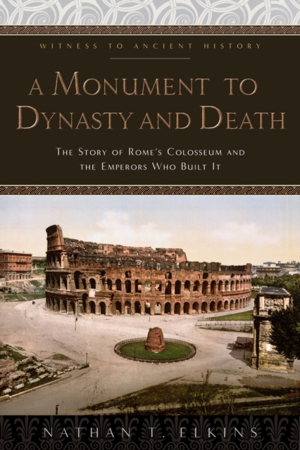 A Monument to Dynasty and Death, EPUB eBook