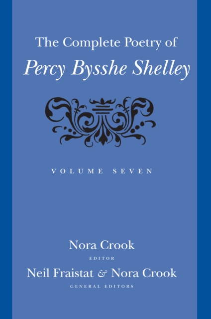 The Complete Poetry of Percy Bysshe Shelley, EPUB eBook