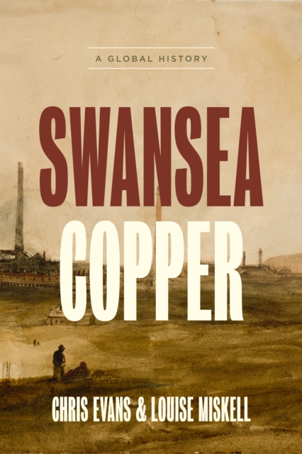 Swansea Copper, EPUB eBook