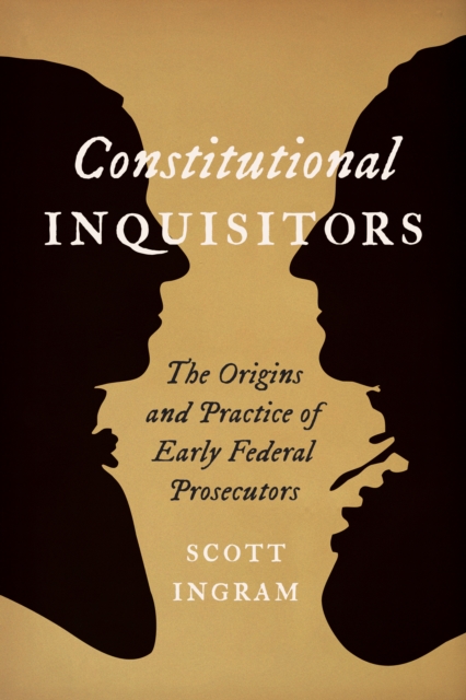 Constitutional Inquisitors, EPUB eBook