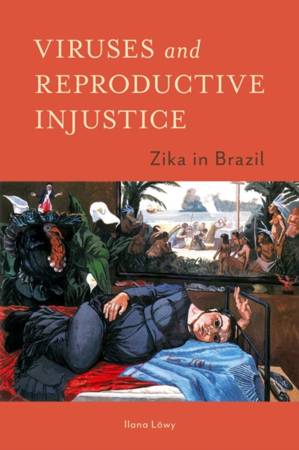 Viruses and Reproductive Injustice, EPUB eBook