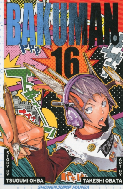 Bakuman., Vol. 16, Paperback / softback Book