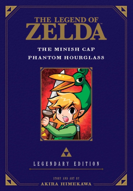 The Legend of Zelda: The Minish Cap / Phantom Hourglass -Legendary Edition-, Paperback / softback Book