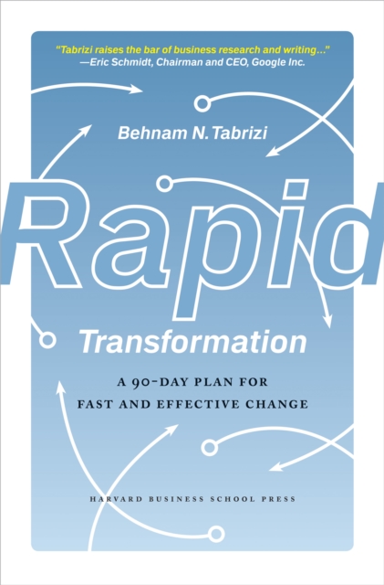 Rapid Transformation : A 90-Day Plan for Fast and Effective Change, EPUB eBook