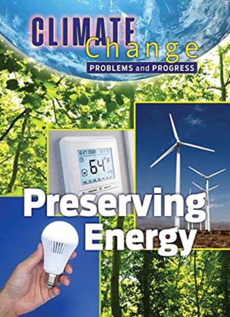 Preserving Energy : Problems and Progress, Hardback Book