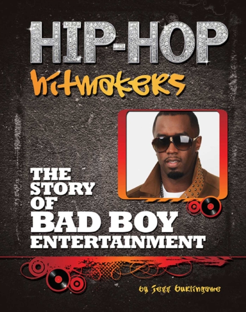 The Story of Bad Boy Entertainment, EPUB eBook