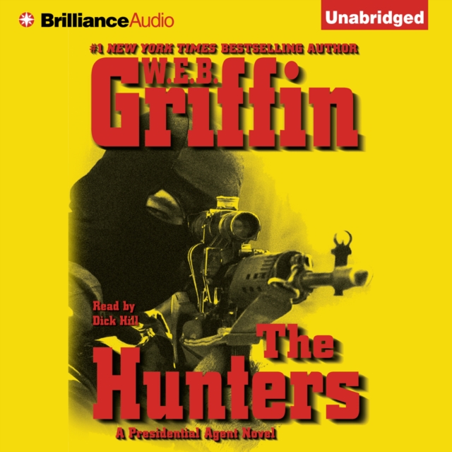 The Hunters : A Presidential Agent Novel, eAudiobook MP3 eaudioBook