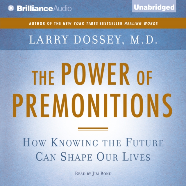 The Power of Premonitions : How Knowing the Future Can Shape Our Lives, eAudiobook MP3 eaudioBook