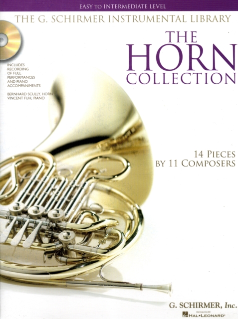 The Horn Collection - Easy to Intermediate Level : Easy to Intermediate Level / G. Schirmer Instrumental Library, Book Book