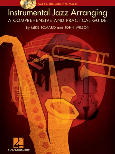 Instrumental Jazz Arranging : A Comprehensive and Practical Guide, Book Book