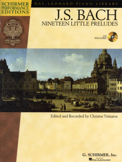 Johann Sebastian Bach - Nineteen Little Preludes : With a CD of Performances, Book Book