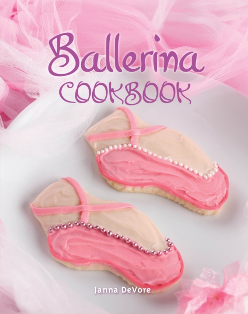 Ballerina Cookbook, EPUB eBook