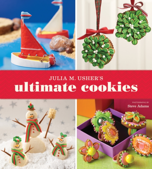 Julia M. Usher's Ultimate Cookies, EPUB eBook