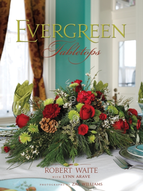 Evergreen Tabletops, EPUB eBook