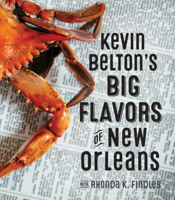 Kevin Belton's Big Flavors of New Orleans, EPUB eBook