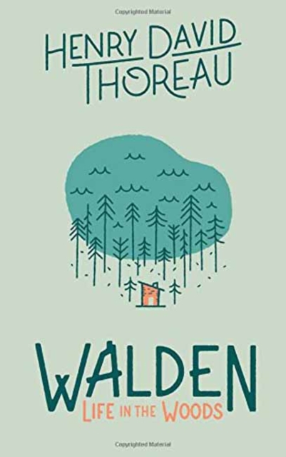 Walden : Life in the Woods, Hardback Book