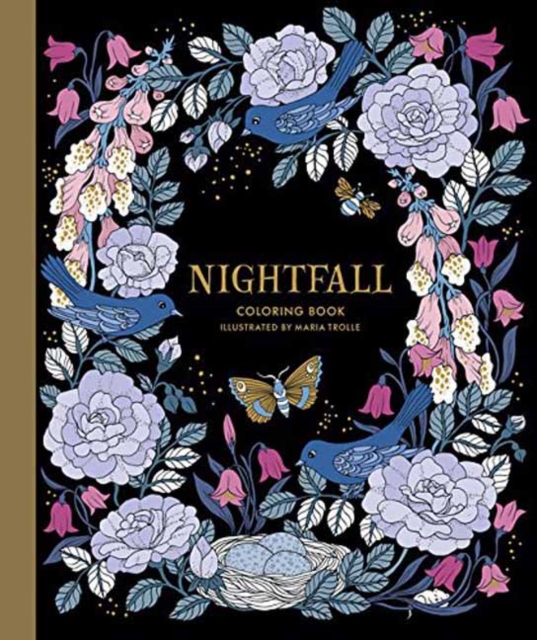 Nightfall Coloring Book : Originally Published in Sweden as Skymningstimman, Hardback Book