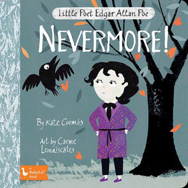 Little Poet Edgar Allan Poe: Nevermore!, Spiral bound Book