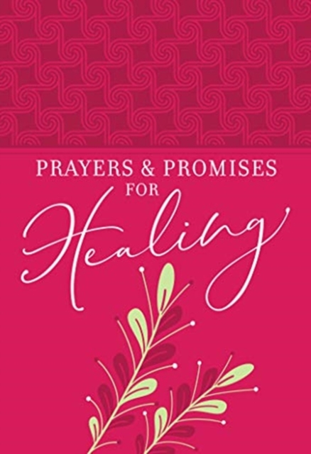 Prayers & Promises for Healing, Book Book