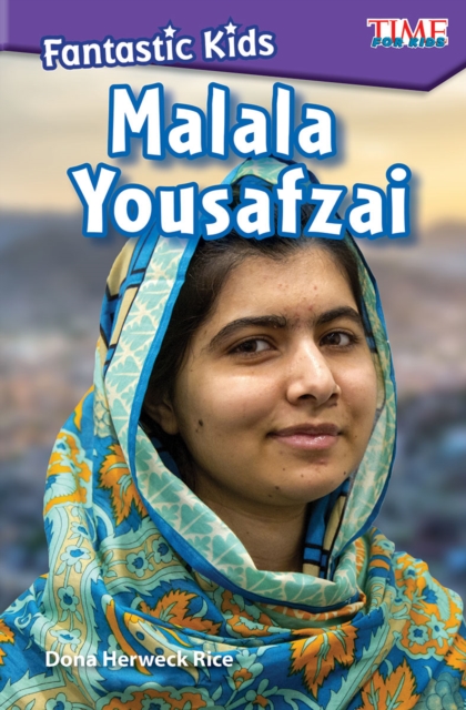 Fantastic Kids: Malala Yousafzai, PDF eBook
