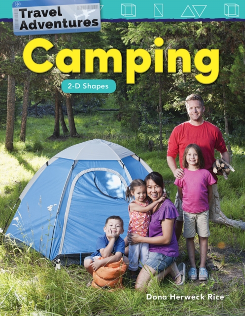 Travel Adventures : Camping: 2-D Shapes Read-Along eBook, EPUB eBook