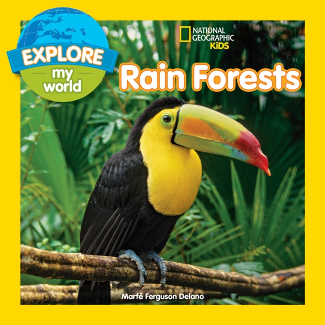 Explore My World Rain Forests, Paperback / softback Book