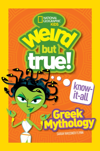 Weird But True! Know-It-All: Greek Mythology, Paperback / softback Book