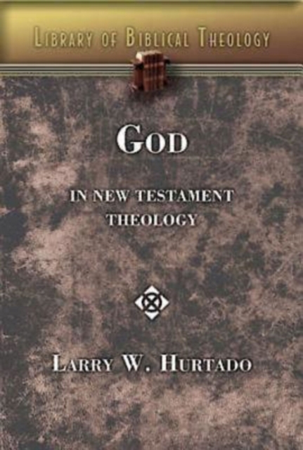 God in New Testament Theology, EPUB eBook