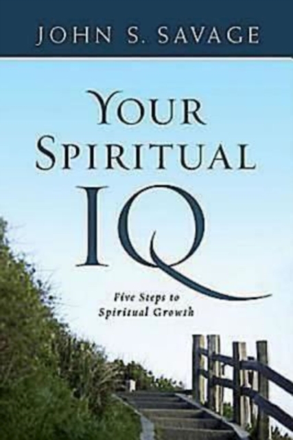 Your Spiritual IQ : Five Steps to Spiritual Growth, EPUB eBook