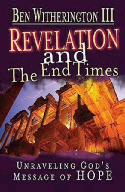 Revelation and the End Times Participant's Guide : Unraveling Gods Message of Hope, EPUB eBook