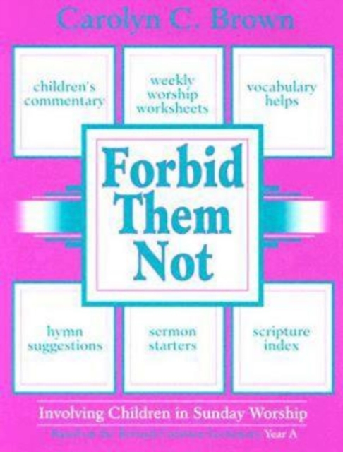 Forbid Them Not Year A : Involving Children in Sunday Worship, EPUB eBook