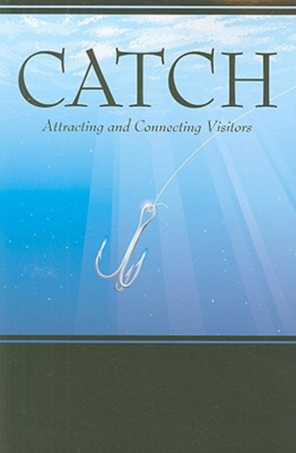 Catch : Attracting and Connecting Visitors, EPUB eBook