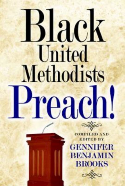 Black United Methodists Preach!, EPUB eBook