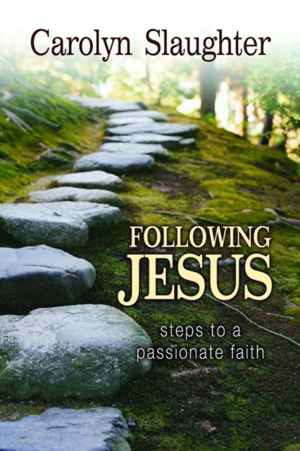Following Jesus : Steps to a Passionate Faith, EPUB eBook