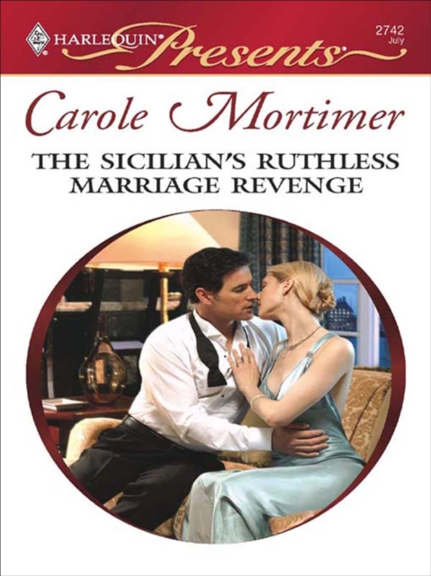 The Sicilian's Ruthless Marriage Revenge, EPUB eBook