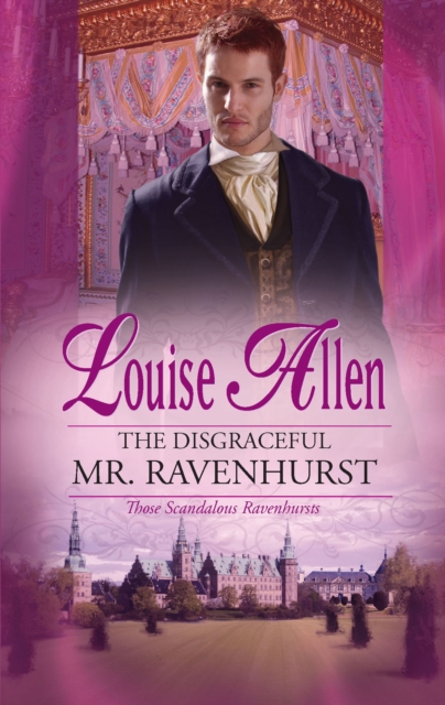 The Disgraceful Mr. Ravenhurst, EPUB eBook