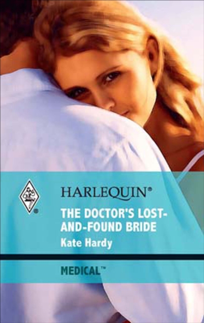 The Doctor's Lost-And-Found Bride, EPUB eBook