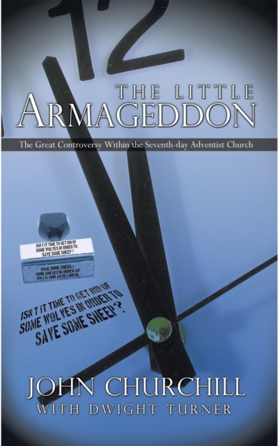The Little Armageddon : The Great Controversy Within the Seventh-Day Adventist Church, EPUB eBook