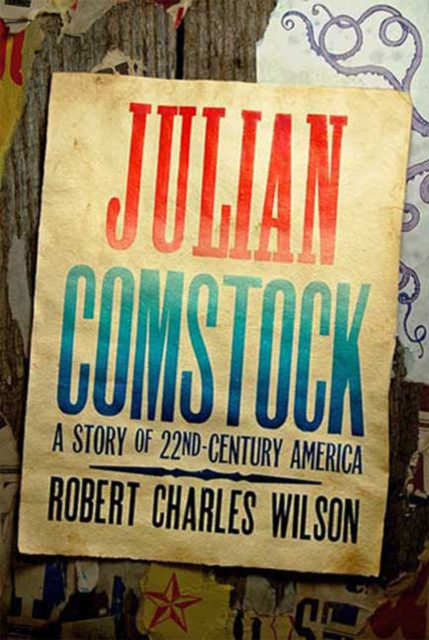 Julian Comstock : A Story of 22nd-Century America, eAudiobook MP3 eaudioBook