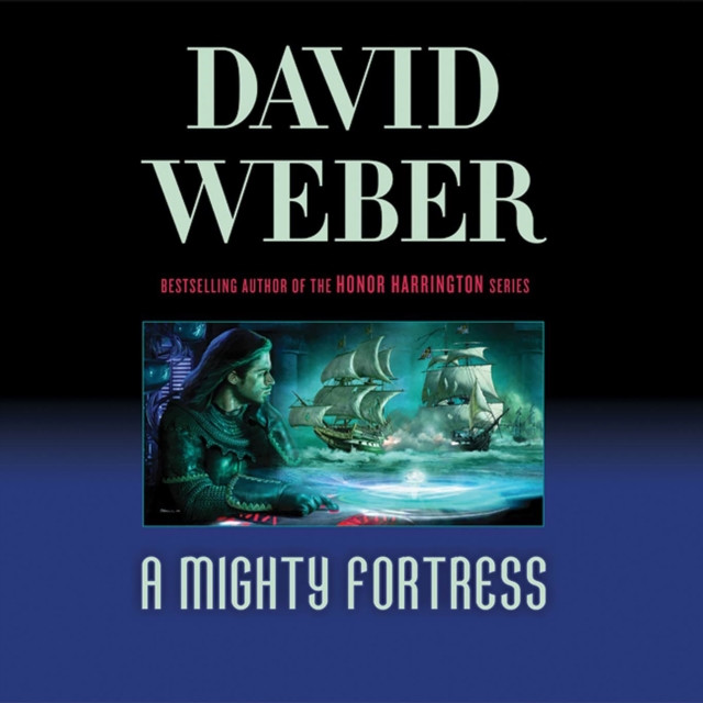A Mighty Fortress : A Novel in the Safehold Series (#4), eAudiobook MP3 eaudioBook