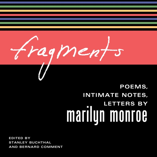 Fragments : Poems, Intimate Notes, Letters, eAudiobook MP3 eaudioBook