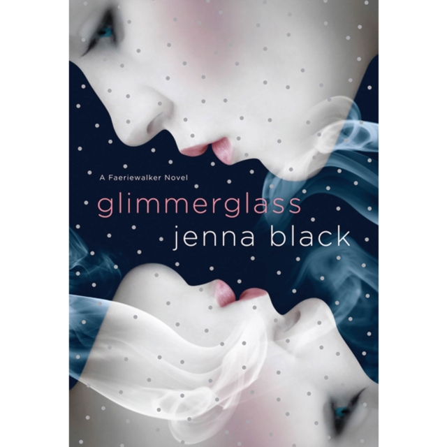 Glimmerglass : A Faeriewalker Novel, eAudiobook MP3 eaudioBook
