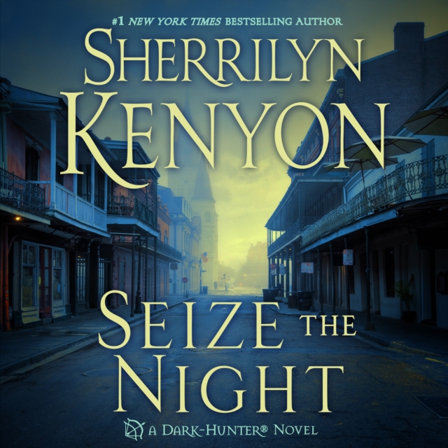 Seize the Night : A Dark-Hunter Novel, eAudiobook MP3 eaudioBook