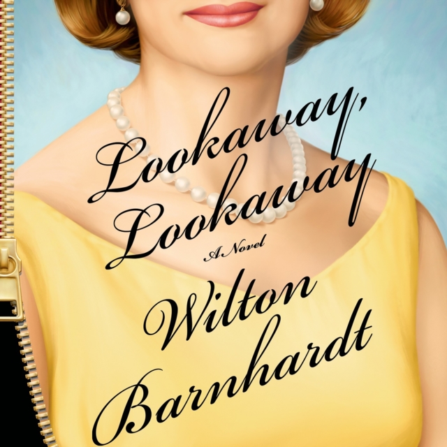 Lookaway, Lookaway : A Novel, eAudiobook MP3 eaudioBook
