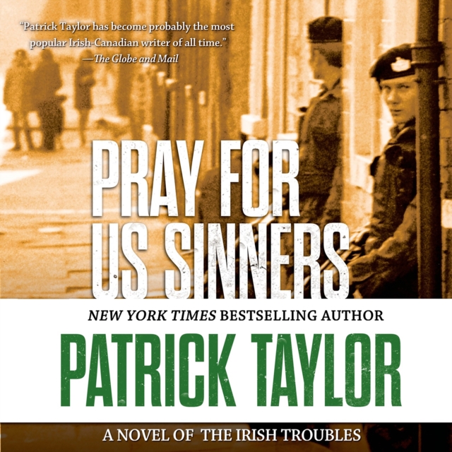 Pray for Us Sinners : A Novel of the Irish Troubles, eAudiobook MP3 eaudioBook